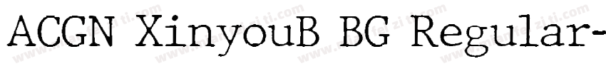 ACGN XinyouB BG Regular字体转换